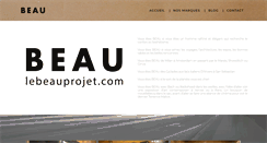 Desktop Screenshot of lebeauprojet.com